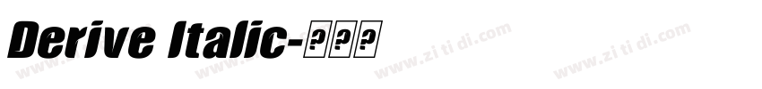 Derive Italic字体转换 Derive Italic字体转换